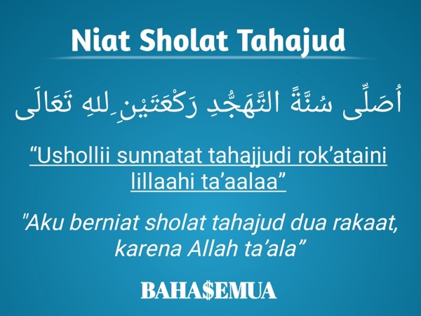 Niat Sholat Tahajud